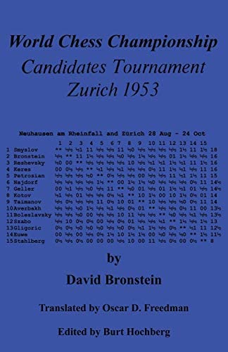 Candidates Tournament – Zurich 1953  by David Bronstein 
