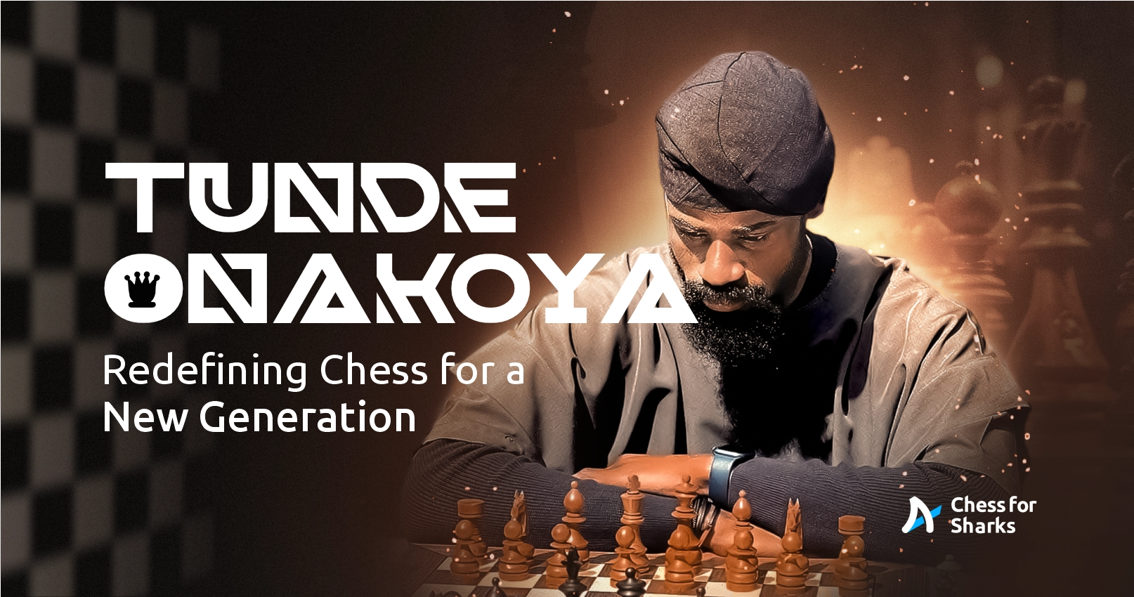 A graphic showing Tunde Onakoya focused on a chess game