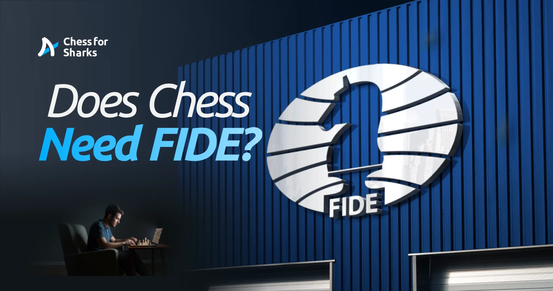 A graphic posing the question: "Does Chess Need FIDE?"