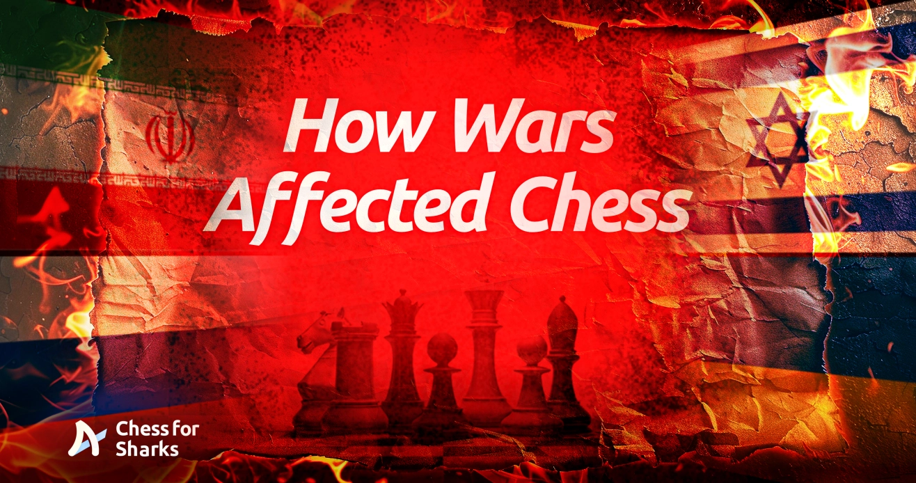 Wars affected the chess world